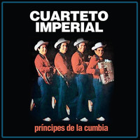 Cuarteto Imperial - Príncipes de la Cumbia