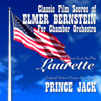 Elmer Bernstein - Classic Film Scores of Elmer Bernstein for Chamber Orchestra