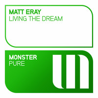 Matt Eray - Living The Dream