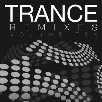 Various Artists - Trance Remixes, Vol. 10