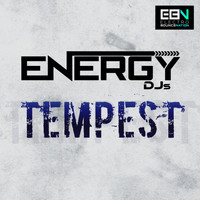 Energy DJs - Tempest