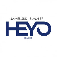 James Silk - Flash EP