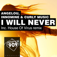 Angelou, Curly Music, Innomine - I Will Never