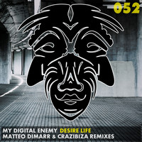 My Digital Enemy - Desire Life Remixes