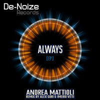 Andrea Mattioli - Always (EP)
