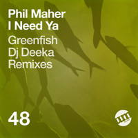 Phil Maher - I Need Ya