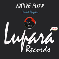 David Hopper - Native Flow