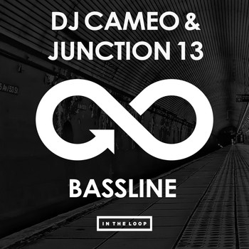 DJ Cameo feat. Junction 13 - Bassline