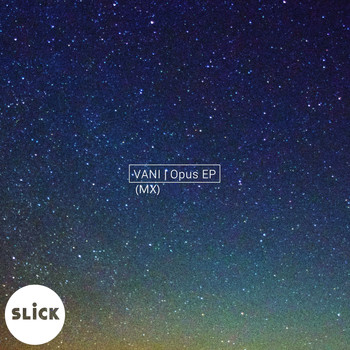 VANI (MX) - Opus EP