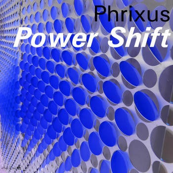 Phrixus - Power Shift