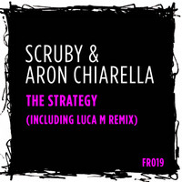 Scruby & Aron Chiarella - The Strategy