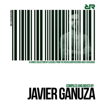 Various Artists - Revolucion Records: Mixed by Javier Ganuza