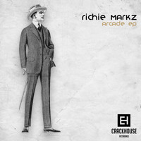 Richie Markz - Arcade EP