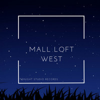 Mall Loft - West