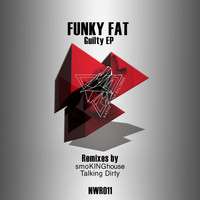 Funky Fat - Guilty