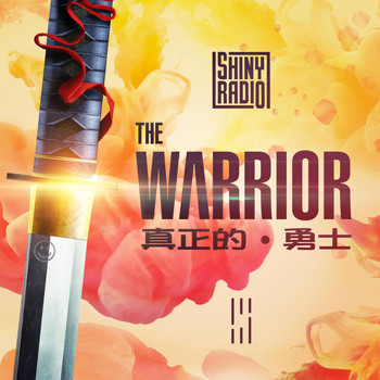 Shiny Radio - The Warrior