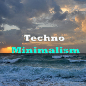 Various Artists - Techno Minimalism (Explicit)