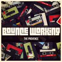 The Provence - Bounce Working