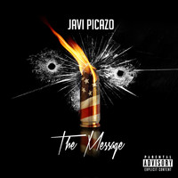 Javi Picazo - The Message (Explicit)