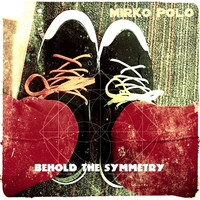Mirko Polo - Behold the Symmetry