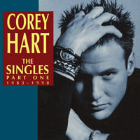 Corey Hart - The Singles, Vol. 1