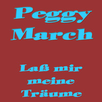 Peggy March - Laß mir meine Träume
