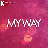 Karaoke Guru - My Way - Single (Karaoke)