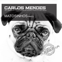 Carlos Mendes - Matosinhos, Pt. 2