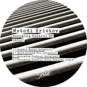 Metodi Hristov - Assuming Control EP