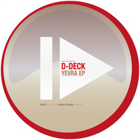 D-Deck - Yevra EP