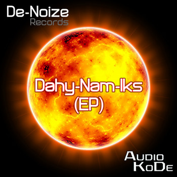 AuDio KoDe - Dahy-Nam-Iks EP