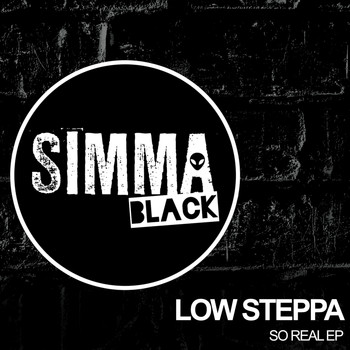 Low Steppa - So Real EP