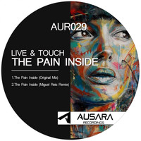 Live & Touch - The Pain Inside