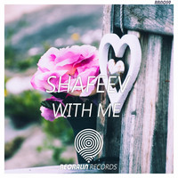 Shafeev - With Me (Extended Mix)