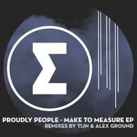 Proudly People - Make To Measure EP