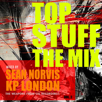 Various Artists - Top Stuff Vol. 2: Mixed by Sean Norvis & Kp London
