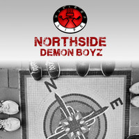 Demon Boyz - Northside