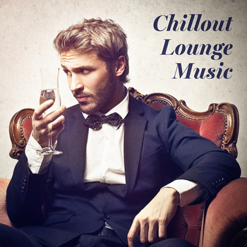 Various Artists - Chillout Lounge Music