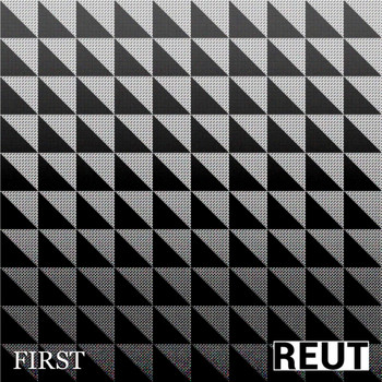 Reut - First