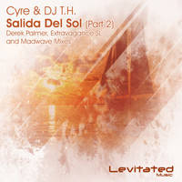 Cyre & DJ T.H. - Salida Del Sol, Pt. 2