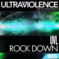 UVL - Rock Down