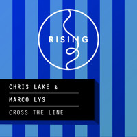 Chris Lake - Cross The Line (Single)