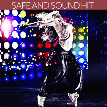 Various Artists - Safe and Sound Hit (Explicit)