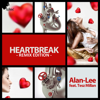 Alan-Lee feat. Tesz Millan - Heartbreak (Remix Edition)