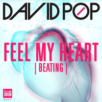 David Pop - Feel My Heart (Beating) (Radio Edit)