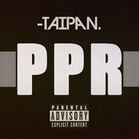 Taipan - PPR (Explicit)