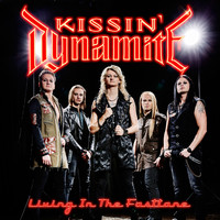 Kissin' Dynamite - Living in the Fastlane (Radio Edit)