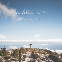 Manelet - Wake Up