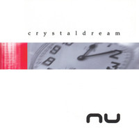 CRYSTAL DREAM - Nu