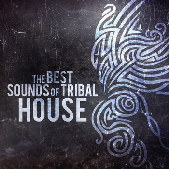 Various Artists - The Best Sounds of Tribal House